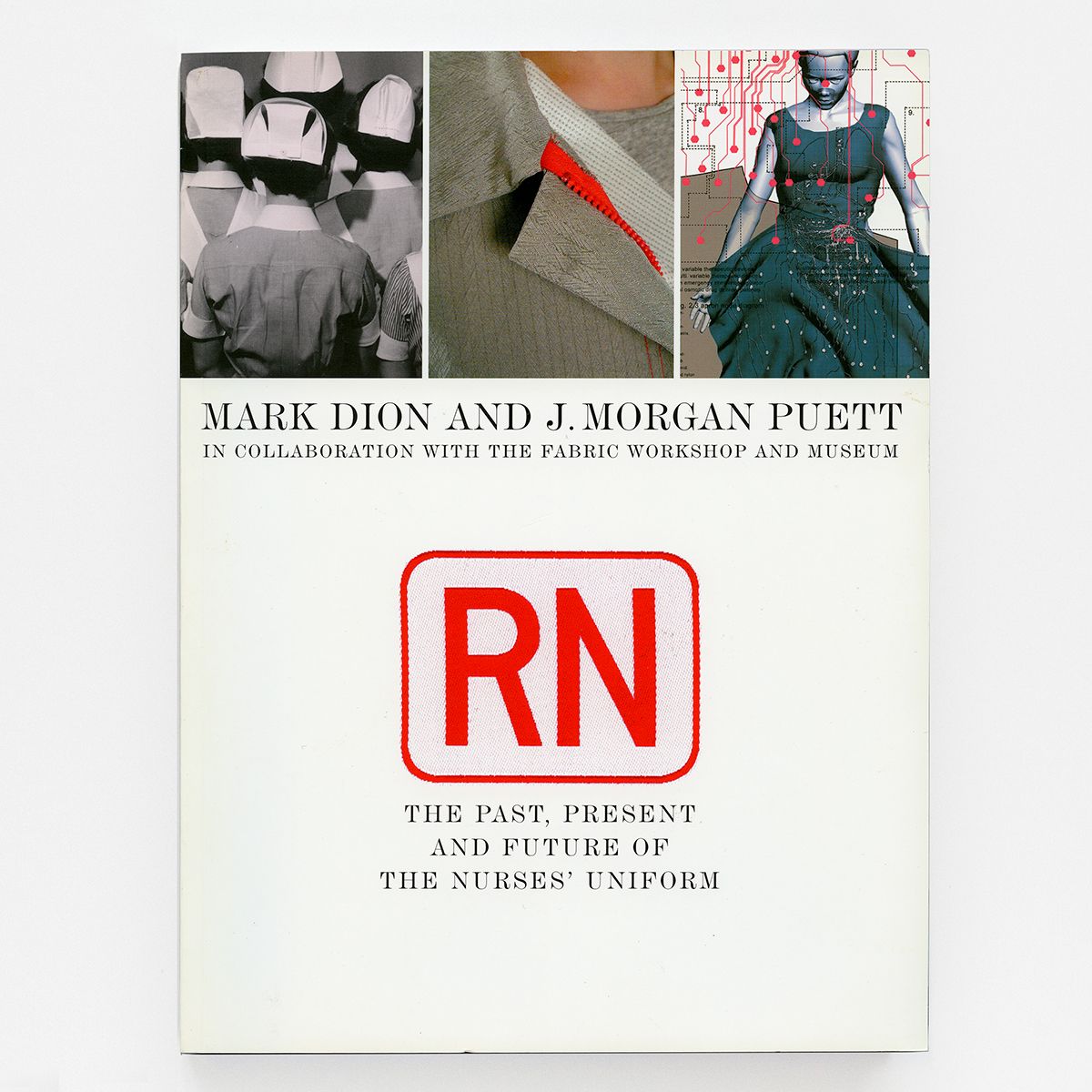 RN: The Past, Present, and Future of the Nurses' Uniform